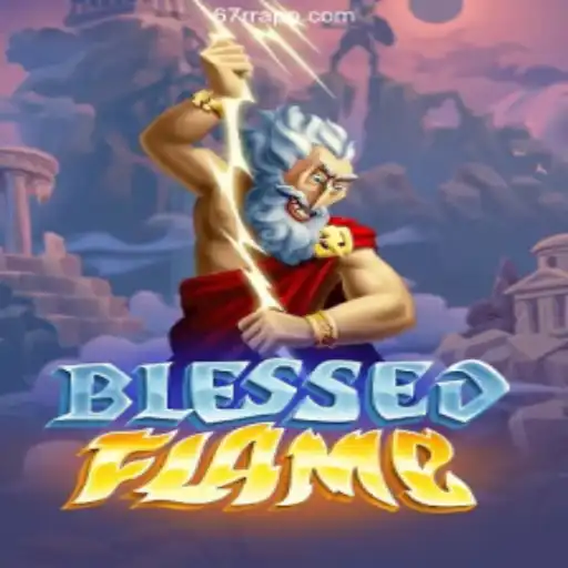 Exploring 'BlessedFlame': A Comprehensive Guide to Mastering This Enchanting Game