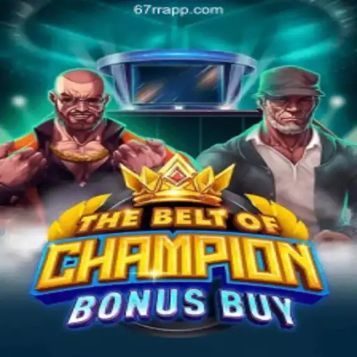 Exploring TheBeltOfChampionBonusBuy: A Thrilling Adventure